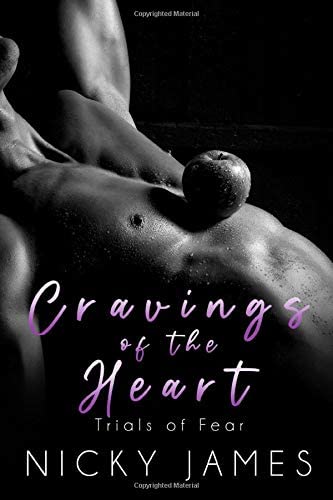 Cravings of the Heart (Trials of Fear)