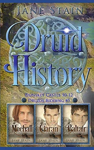 Druid History: Dunskey Castle 10-12 (Druids Bidding)