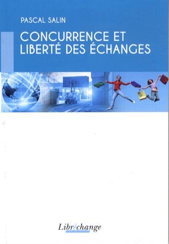 Concurrence et liberté des échanges