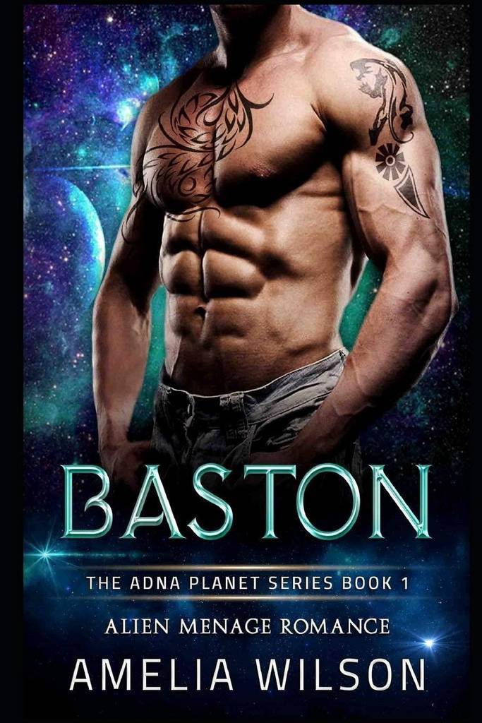 Baston: Alien Menage Romance (The Adna Planet Series)