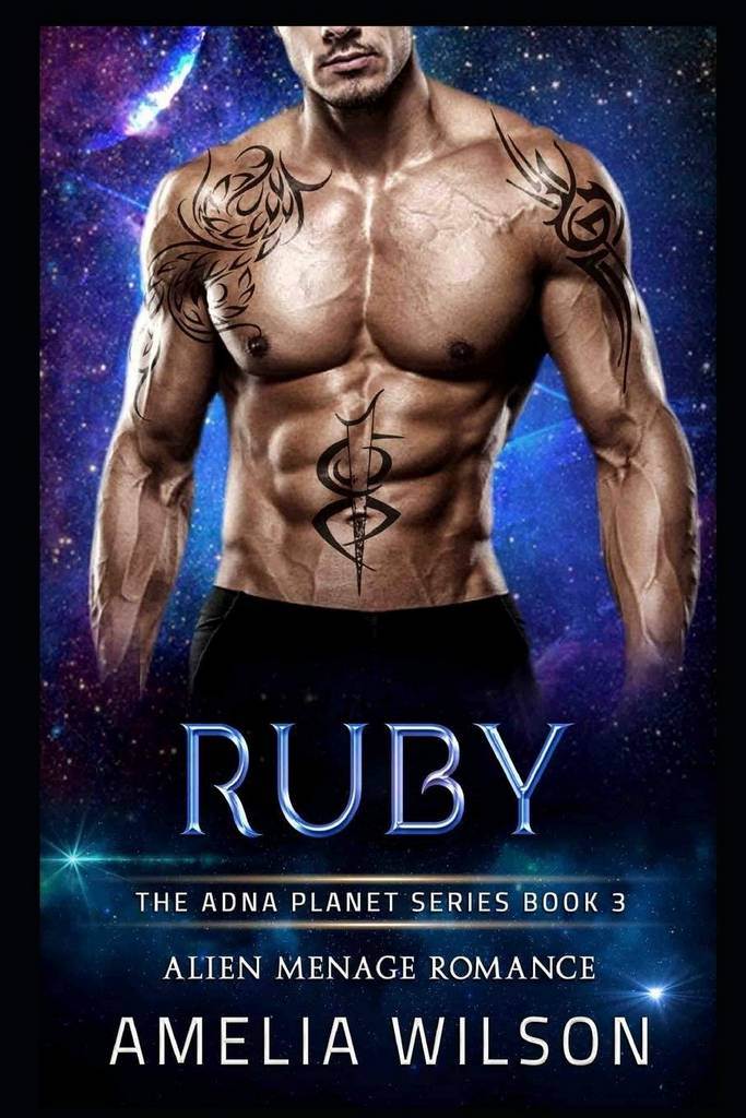 Ruby: Alien Menage Romance (The Adna Planet Series)