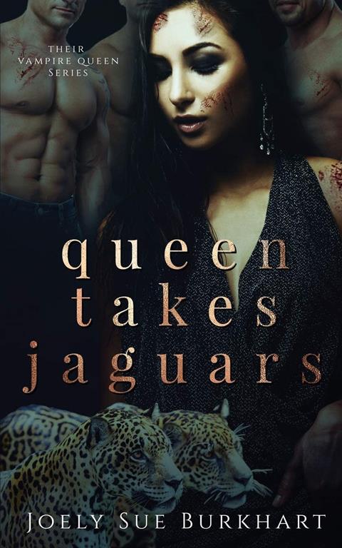 Queen Takes Jaguars: Mayte Zaniyah (Their Vampire Queen)