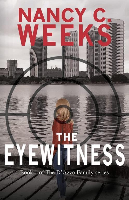 The Eyewitness (D'Azzo Family)