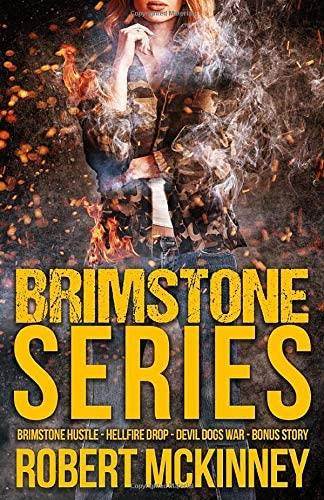 The Brimstone Series: An Action-Packed Anthology of Urban Fantasy Thrillers