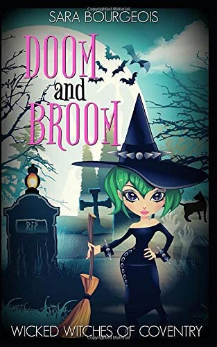 Doom and Broom (Wicked Witches of Coventry)