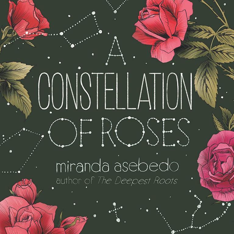 A Constellation of Roses