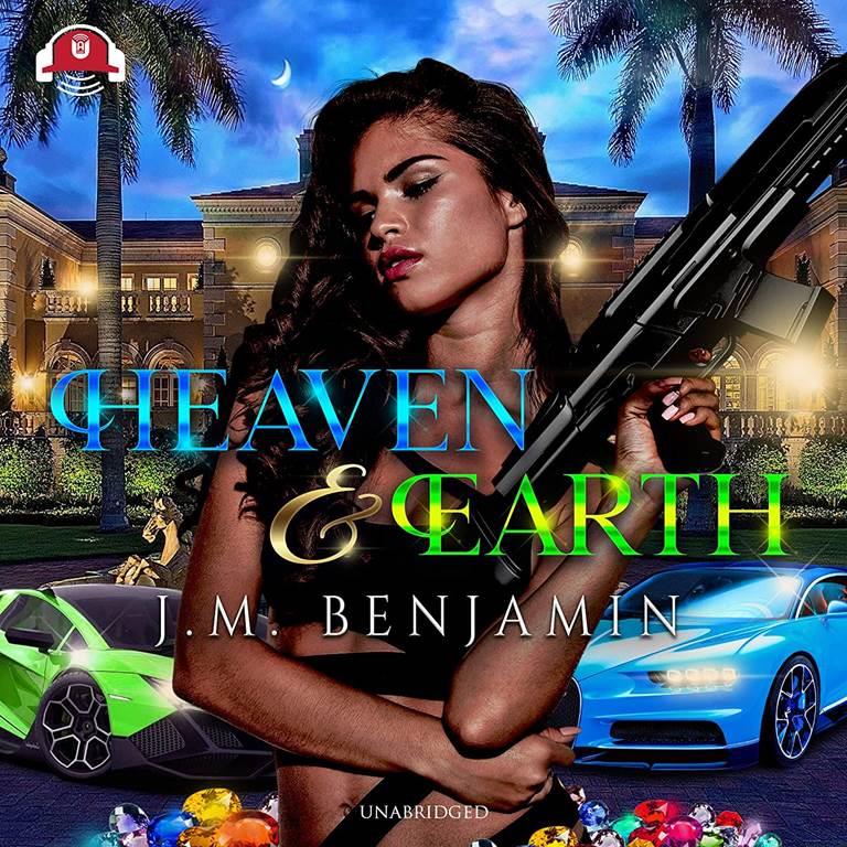 Heaven &amp; Earth (The Heaven and Earth Series)