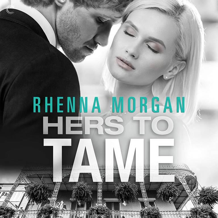 Hers to Tame (The NOLA Knights Series)