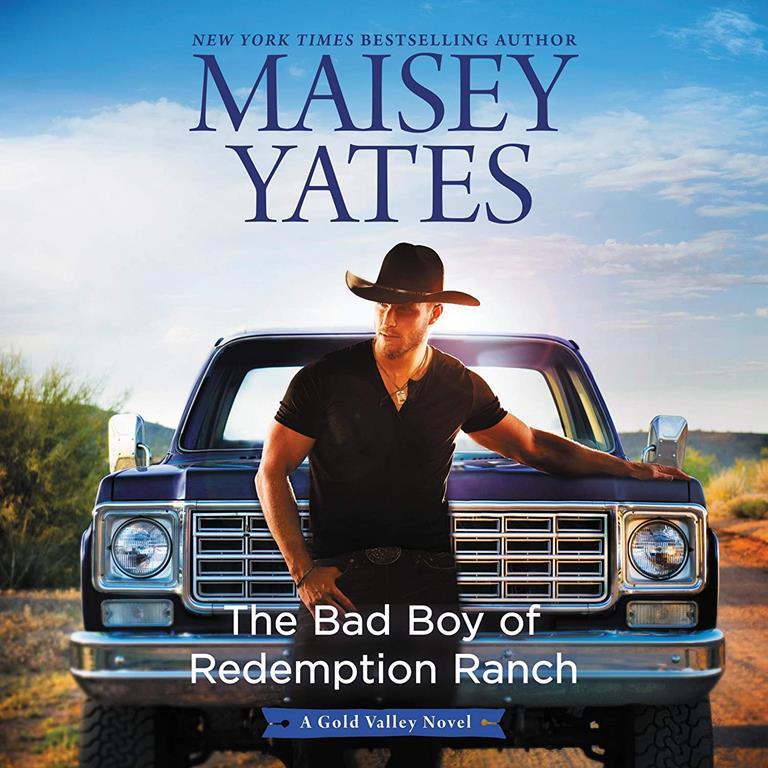 The Bad Boy of Redemption Ranch (The Gold Valley Novels, 9)