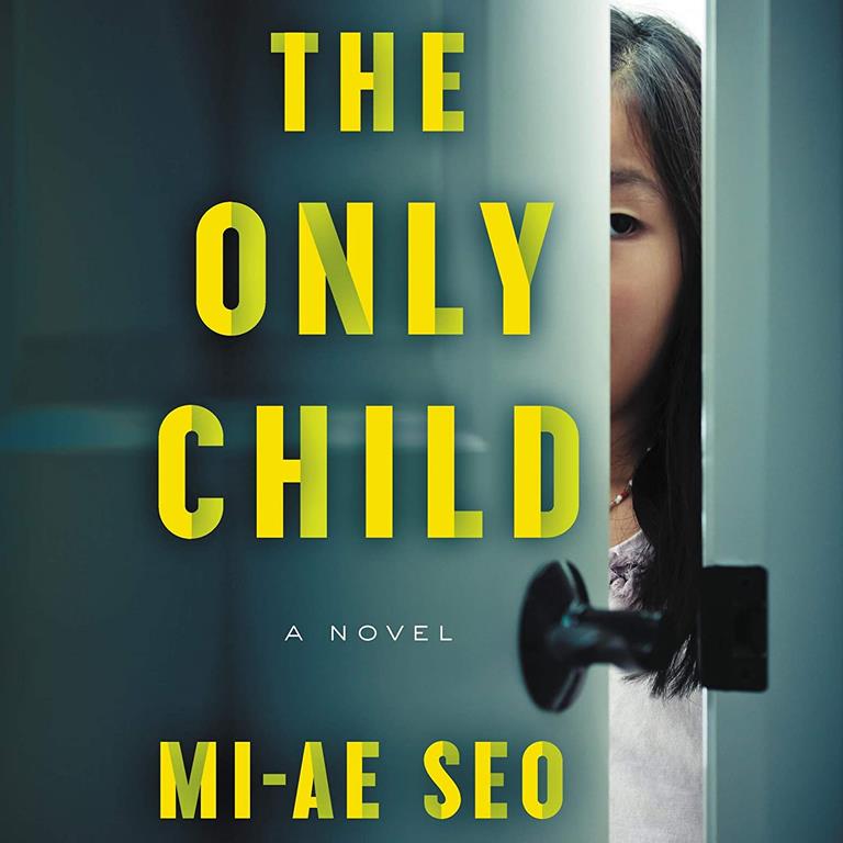 The Only Child: A Novel