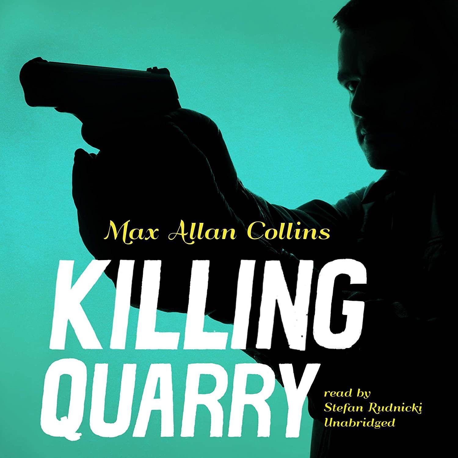 Killing Quarry (The Quarry Series) (The Quarry Series, 14)