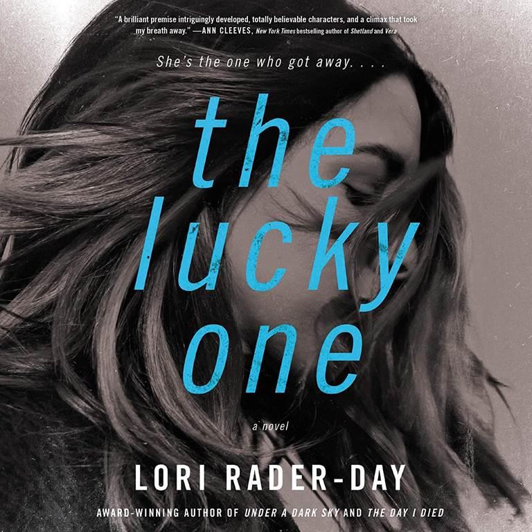 The Lucky One: A Novel