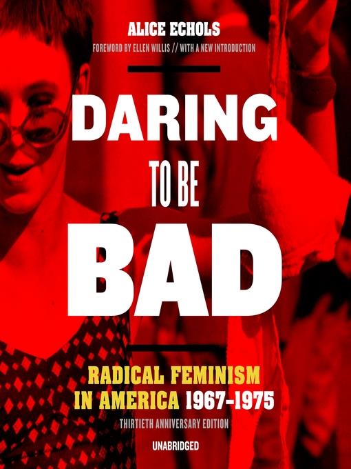 Daring to Be Bad, Thirtieth Anniversary Edition