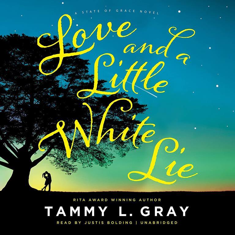 Love and a Little White Lie (The State of Grace Series)