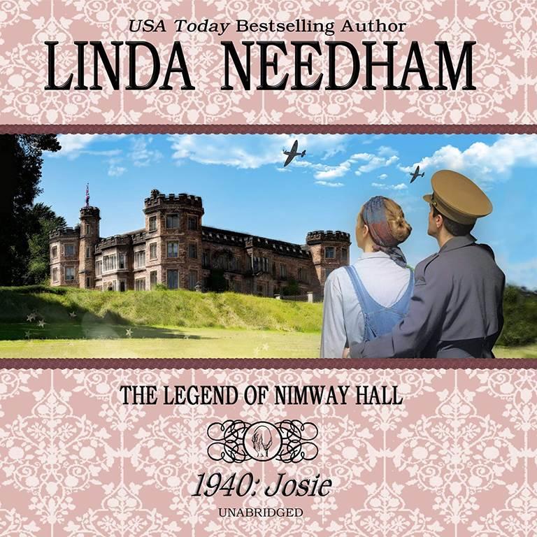 1940: Josie (The Legend of Nimway Hall Series)