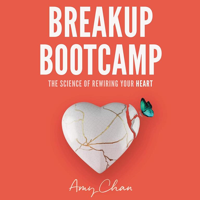 Breakup Bootcamp: The Science of Rewiring Your Heart