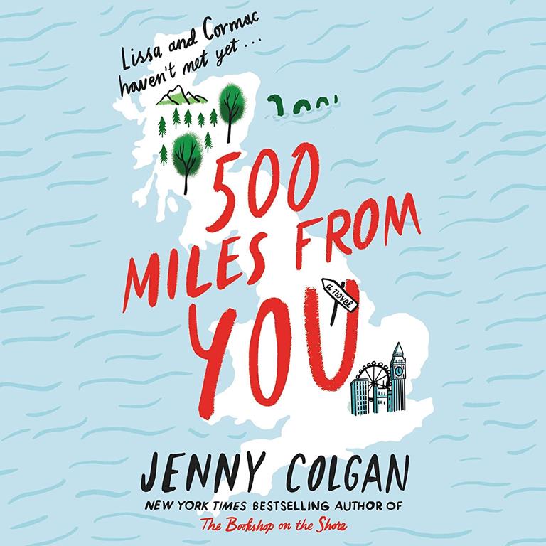 500 Miles from You: A Novel