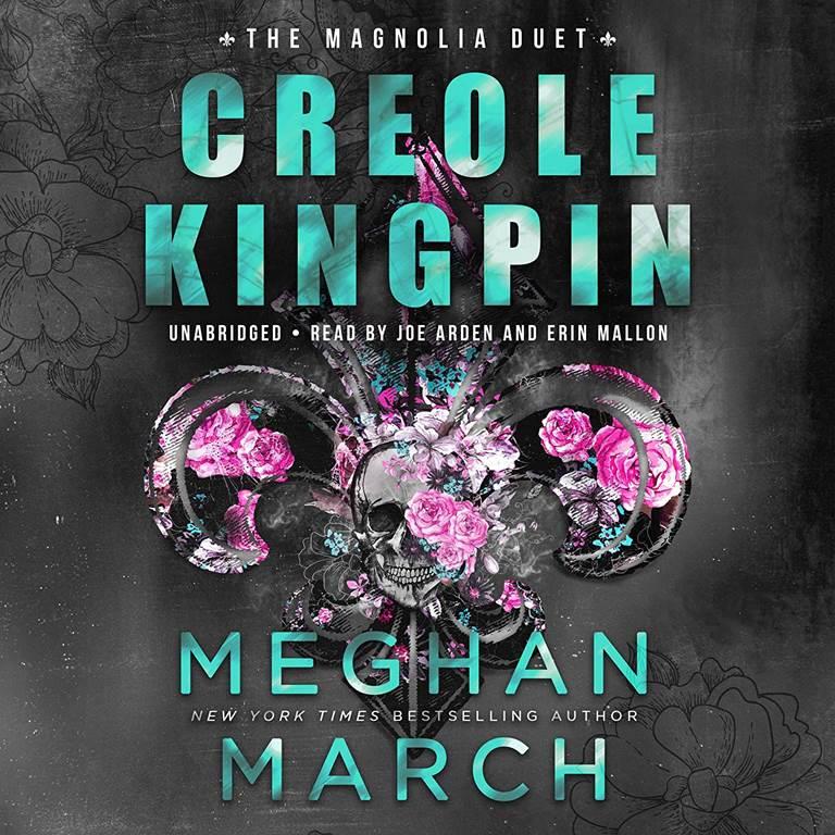 Creole Kingpin (The Magnolia Duet)