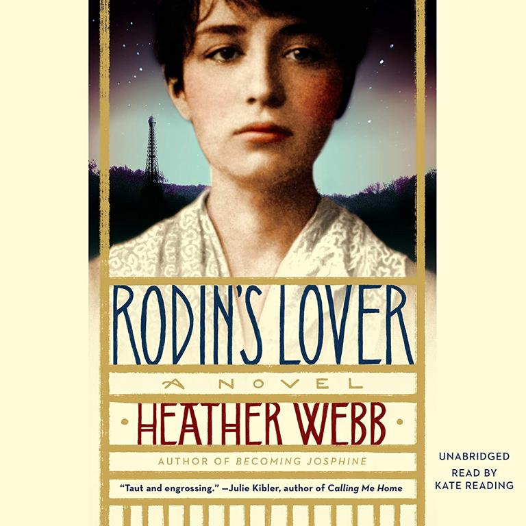 Rodin's Lover: A Novel