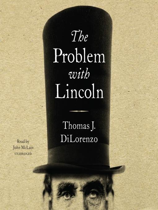 The Problem with Lincoln