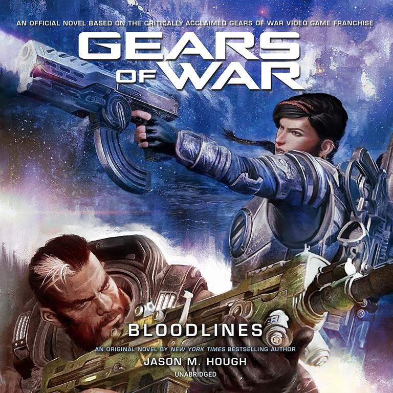 Gears of War: Bloodlines (The Gears of War Series)