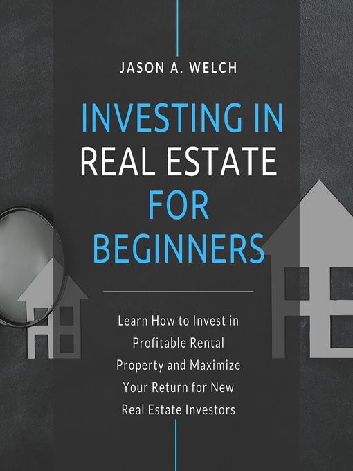 Investing in Real Estate for Beginners