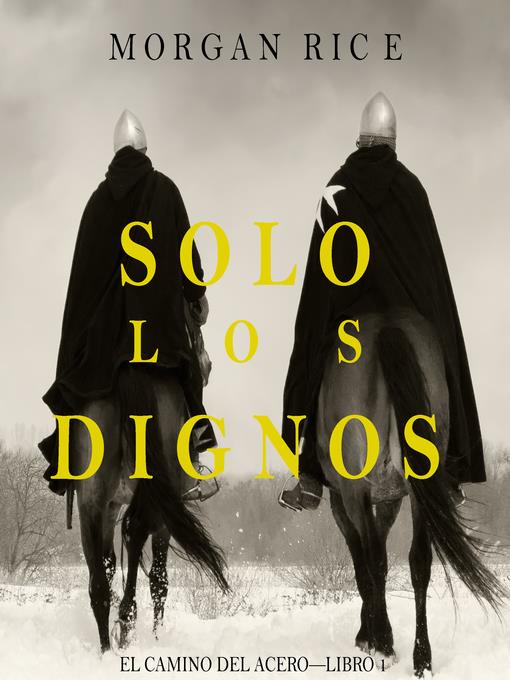 Solo los Dignos