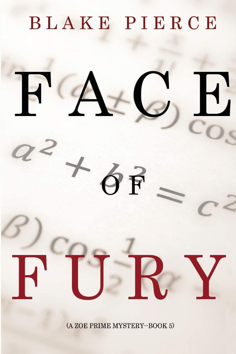 Face of Fury (A Zoe Prime Mystery--Book 5)