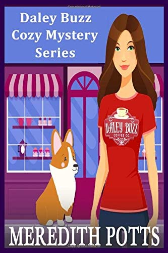 Daley Buzz Cozy Mystery Series