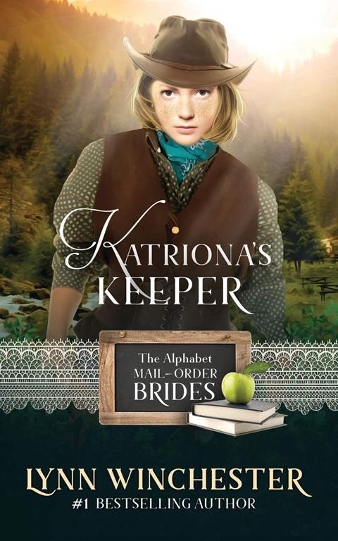 Katriona's Keeper (The Alphabet Mail-Order Brides)