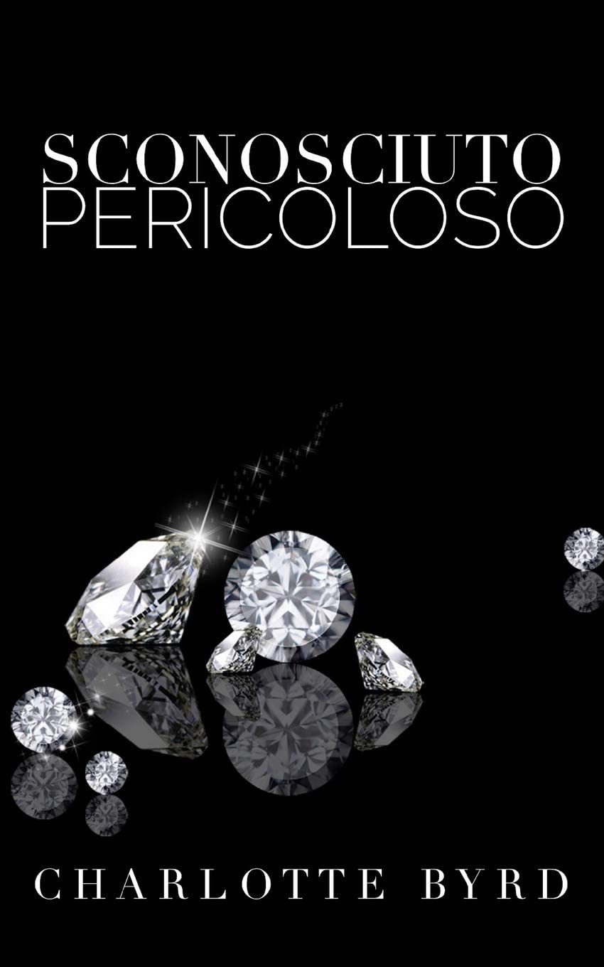 Sconosciuto pericoloso (Italian Edition)