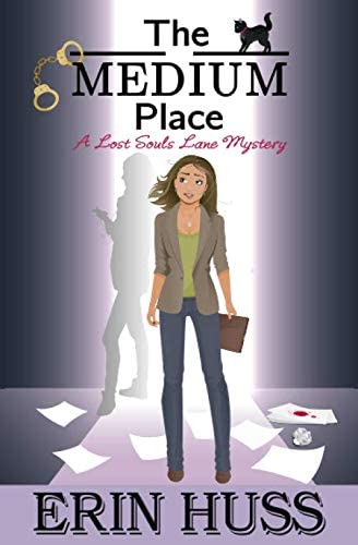 The Medium Place (A Lost Souls Lane Mystery)