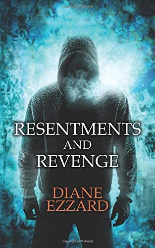 Resentments and Revenge (Sophie Brown)