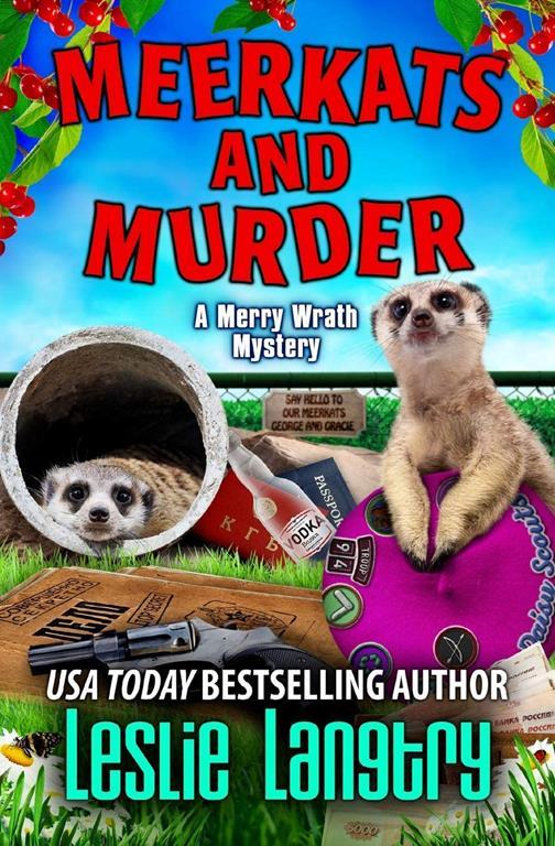 Meerkats and Murder (Merry Wrath Mysteries)