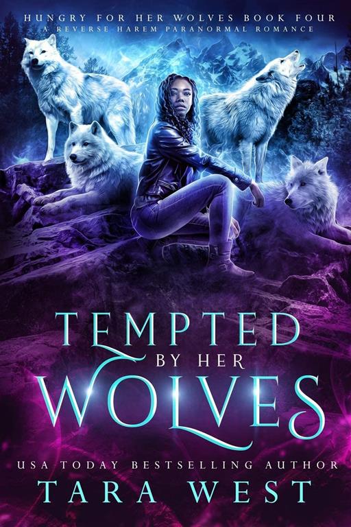 Tempted by Her Wolves (Hungry for Her Wolves)