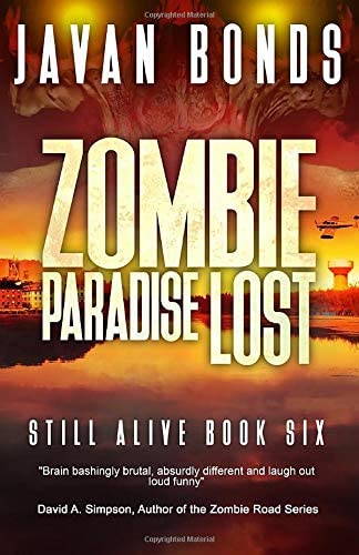 Zombie Paradise Lost: Still Alive Book Six