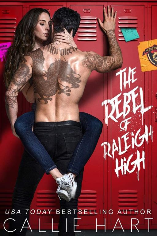 The Rebel of Raleigh High (Raleigh Rebels Series)