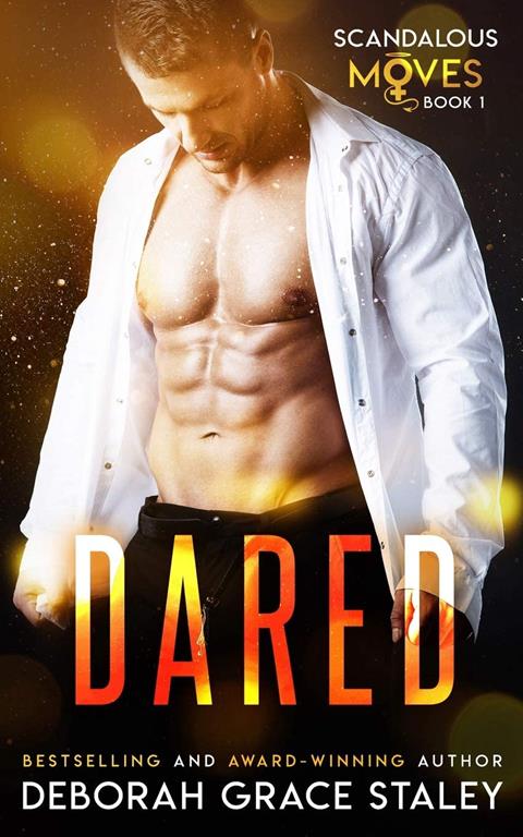 Dared: Scandalous Moves Series