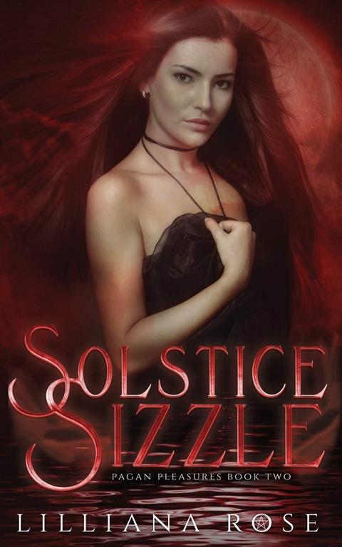 Solstice Sizzle (Pagan Pleasures)