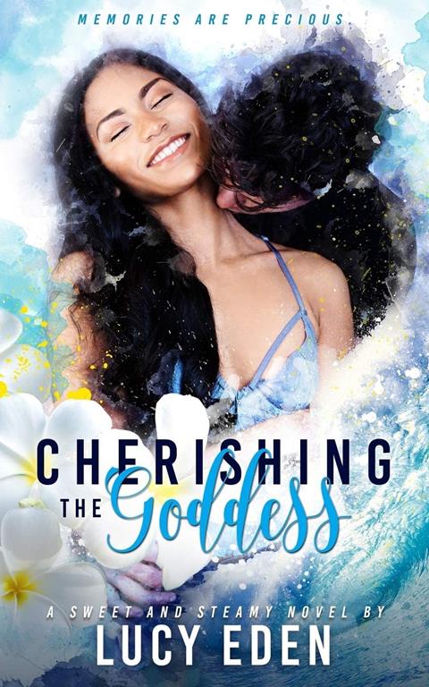 Cherishing The Goddess