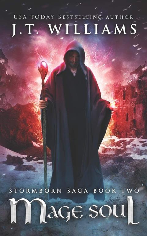 Mage Soul: A Tale of the Dwemhar (Stormborn Saga)