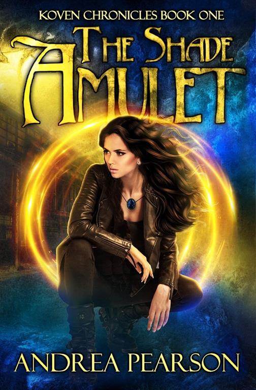 The Shade Amulet (Koven Chronicles)