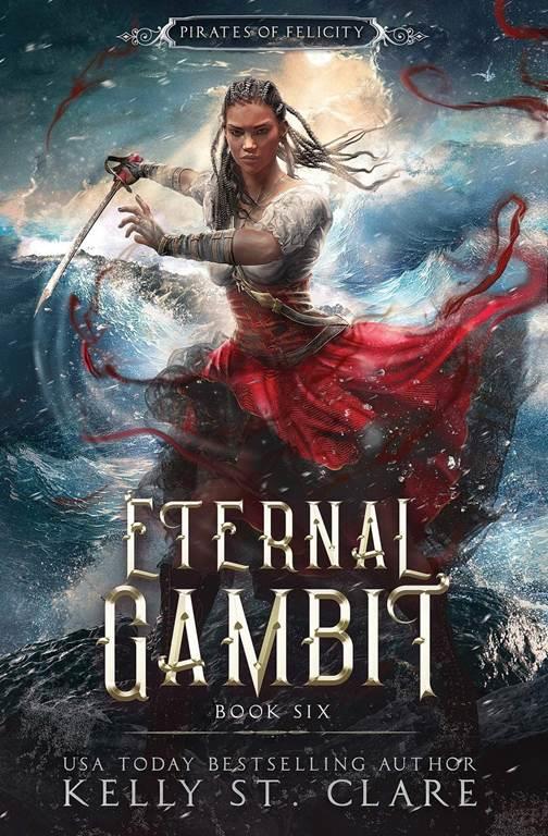 Eternal Gambit (Pirates of Felicity)