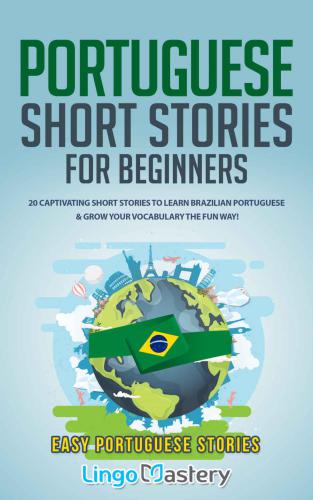 Portuguese Short Stories for Beginners