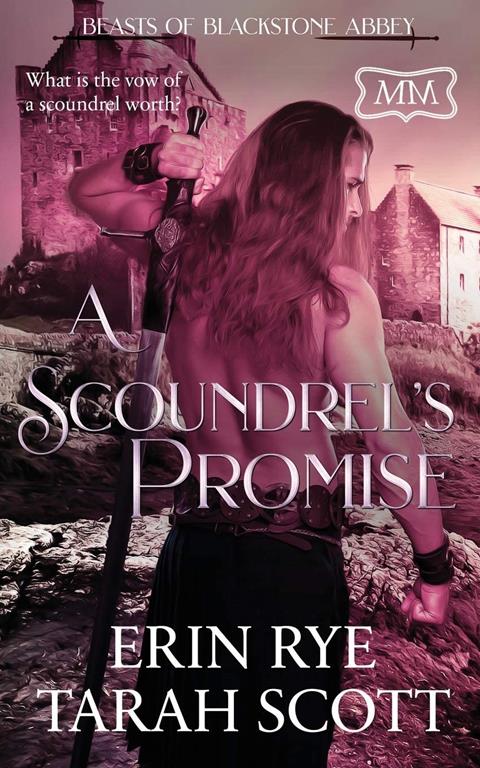 A Scoundrel's Promise (The Marriage Maker)