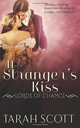 A Stranger's Kiss (Lords of Chance)