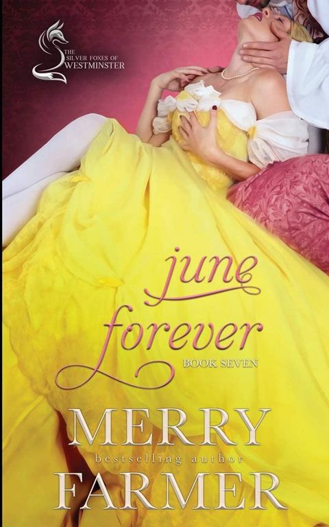 June Forever (The Silver Foxes of Westminster)