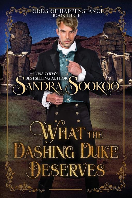 What the Dashing Duke Deserves (Lords of Happenstance)