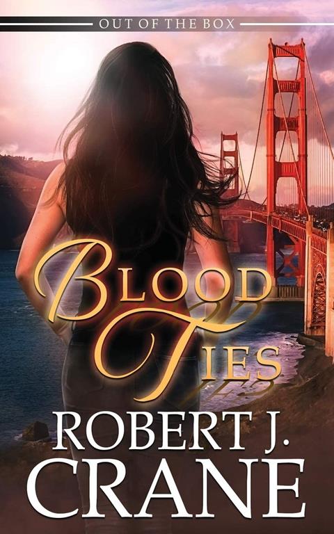 Blood Ties (The Girl in the Box)
