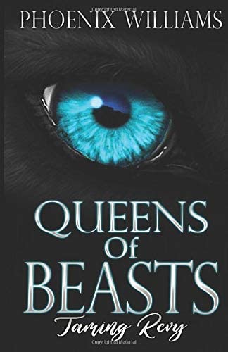 Queen of Beasts:: Taming Revy (Book)